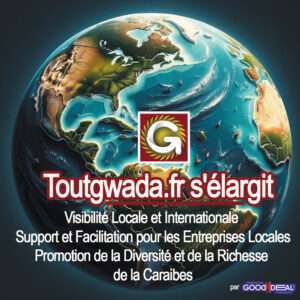 Promotion de la Diversité et de la Richesse de la Guadeloupe TOUTGWADA.FR
